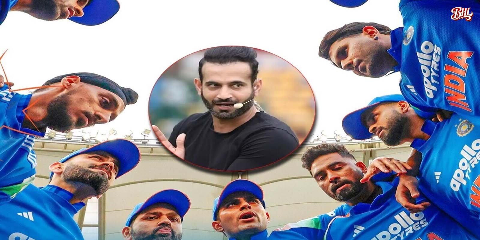 इरफान पठान ने भारतीय टीम सफलता का श्रेय कोच और कप्तान को दिया